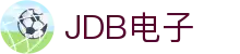JDB(中国)电子-官方网站